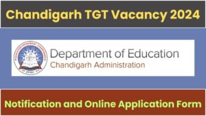 Chandigarh TGT Vacancy 2024