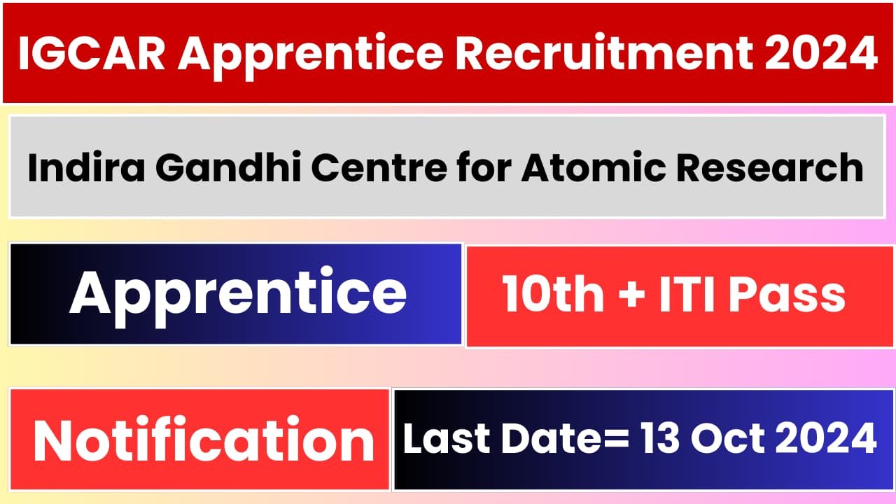 IGCAR Apprentice Recruitment 2024