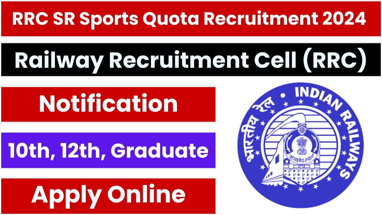 RRC SR Sports Quota Recruitment 2024