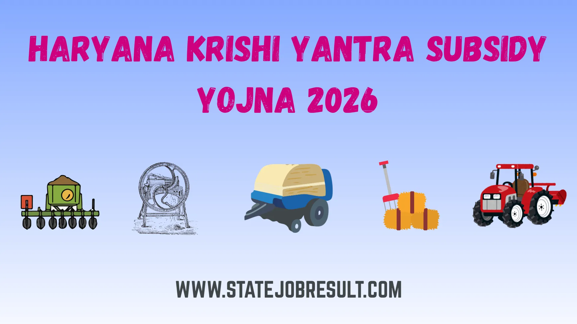 Haryana Krishi Yantra Subsidy Scheme 2026