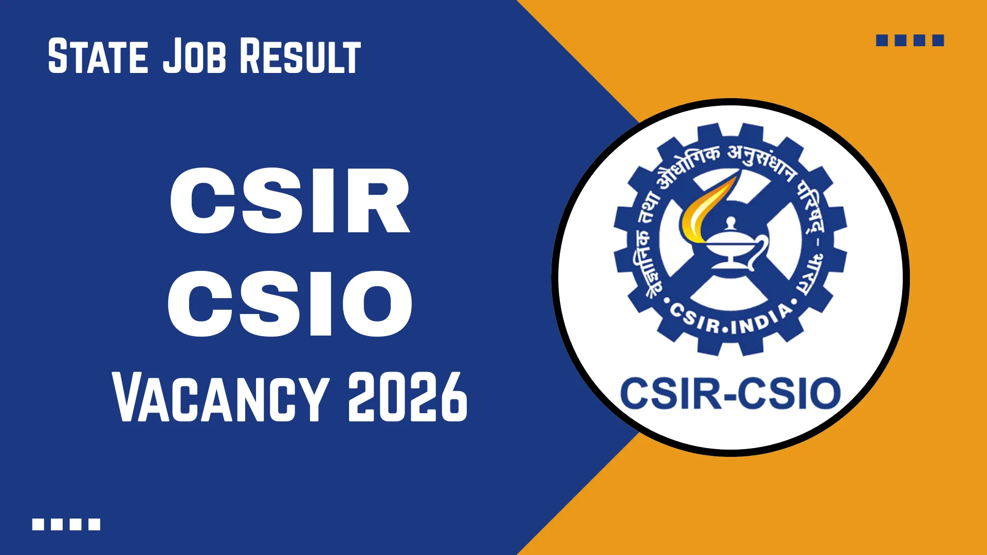 CSIR CSIO Vacancy 2026
