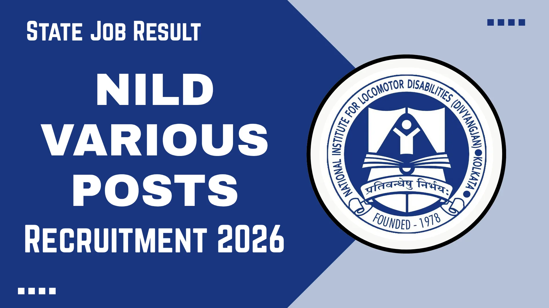 NILD Various Posts Recruitment 2026