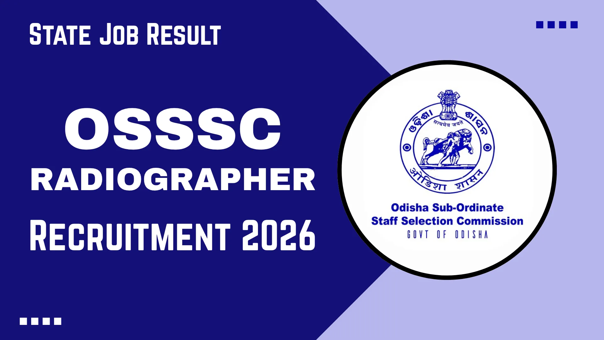 OSSSC Radiographer Recruitment 2026