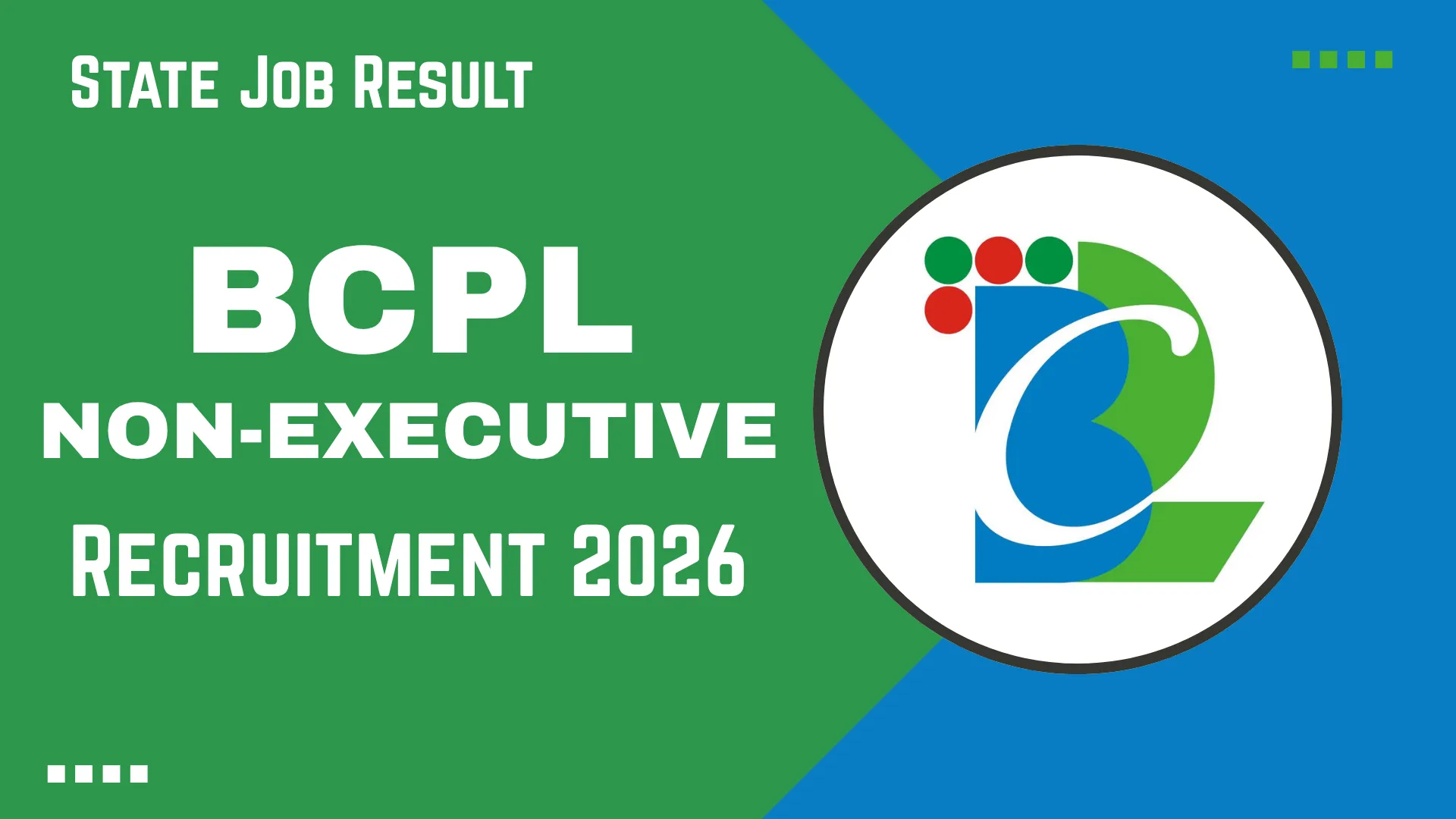 BCPL Non-Executive Recruitment 2026