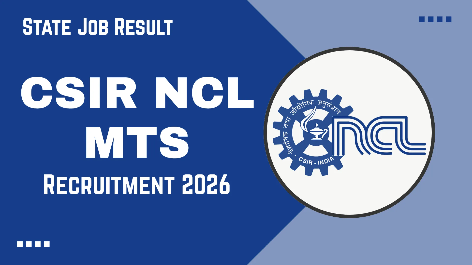 CSIR NCL MTS Recruitment 2026