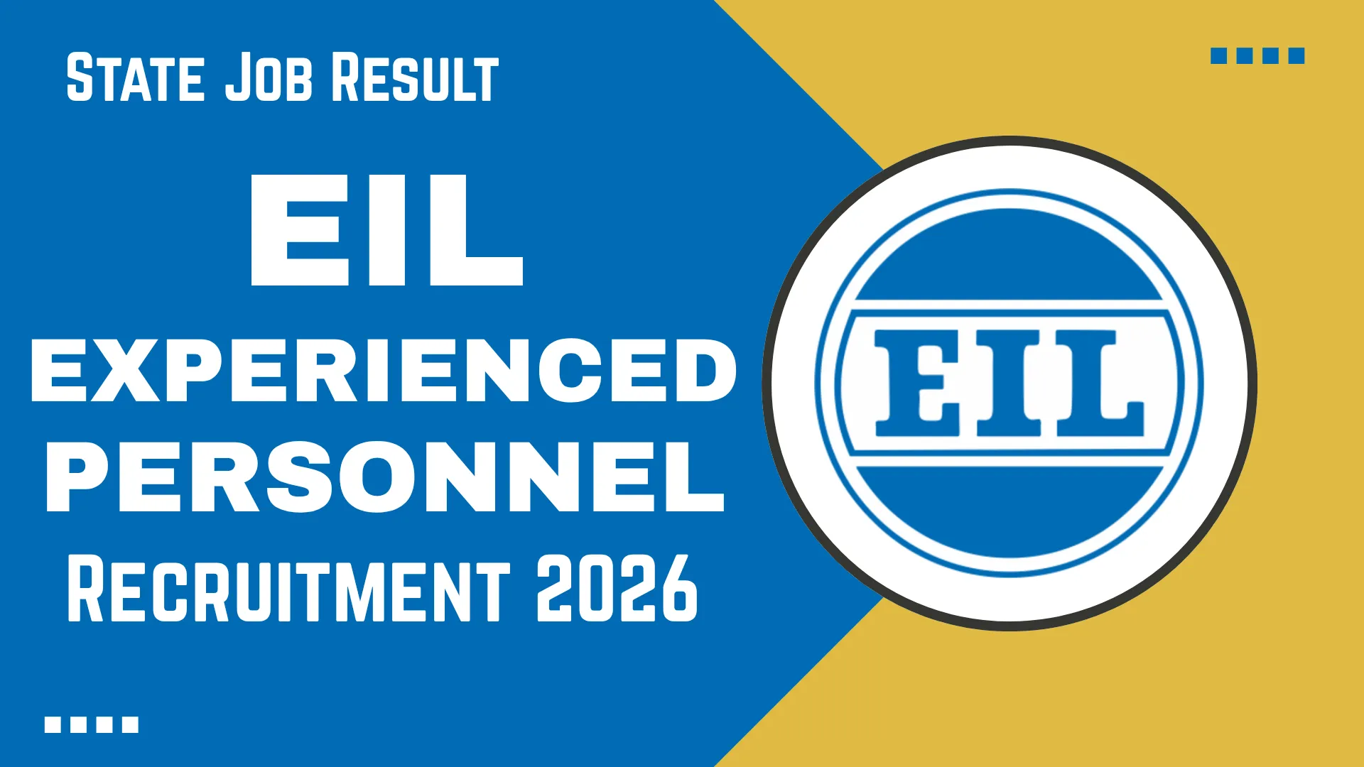 EIL Experienced Personnel Recruitment 2026