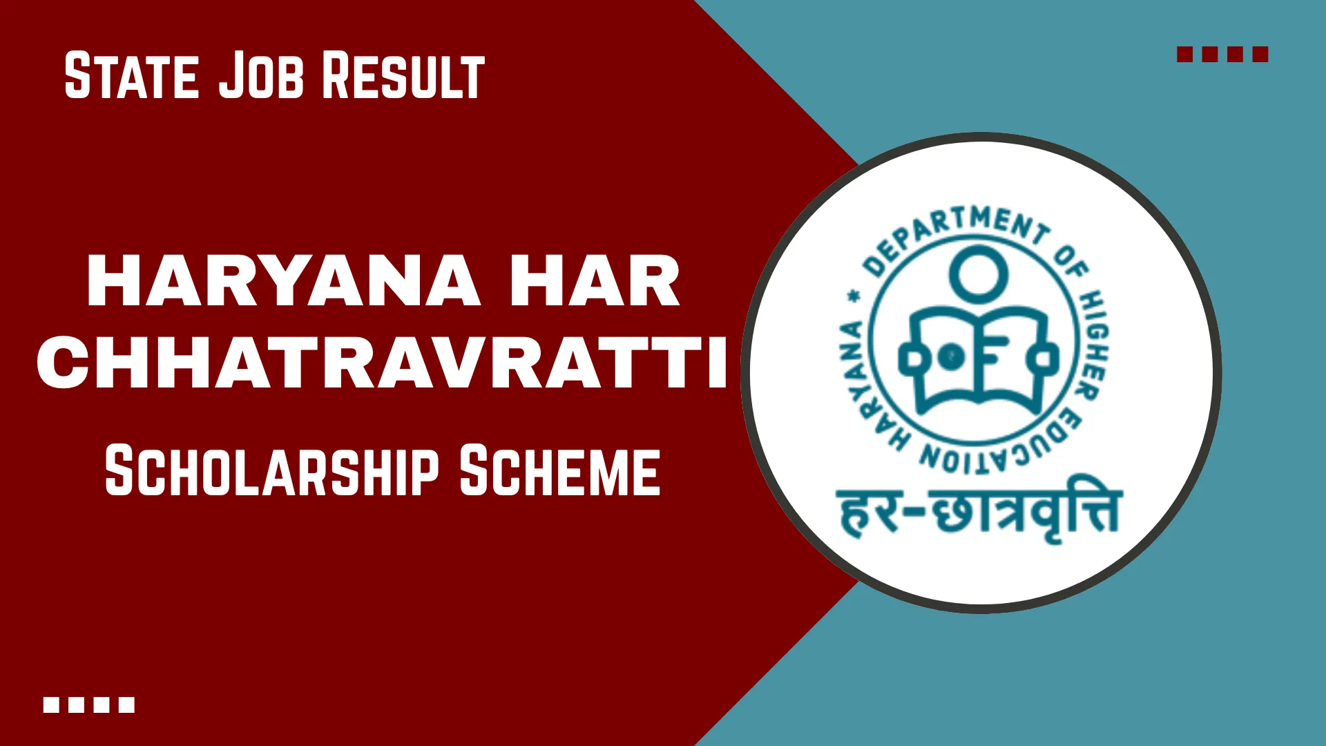 Haryana Har Chhatravratti Scholarship Scheme 2026-27