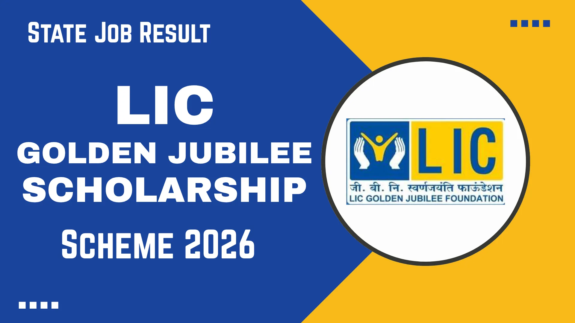 LIC Golden Jubilee Scholarship Scheme 2026