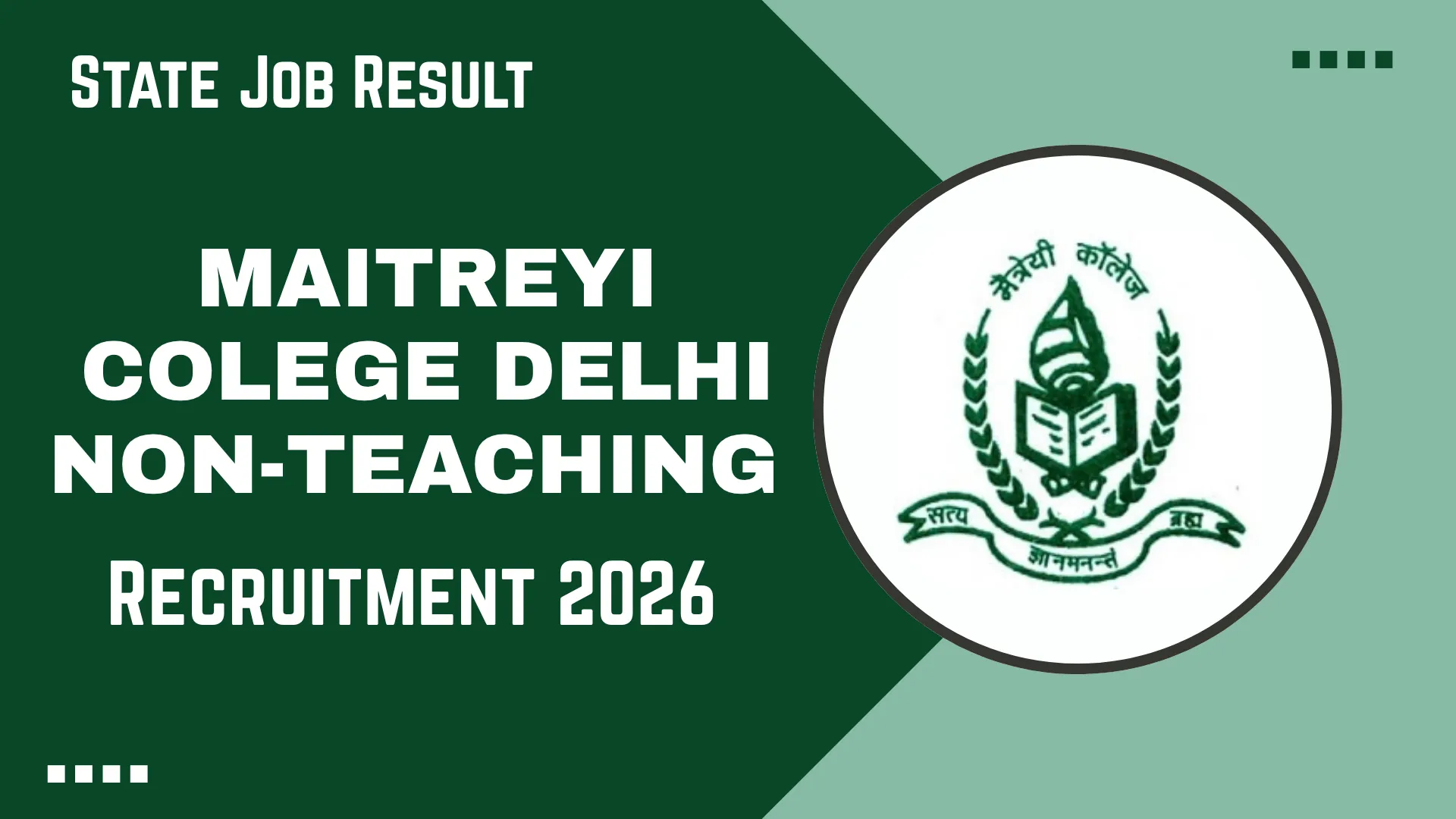 Maitreyi College Delhi Non-Teaching Recruitment 2026