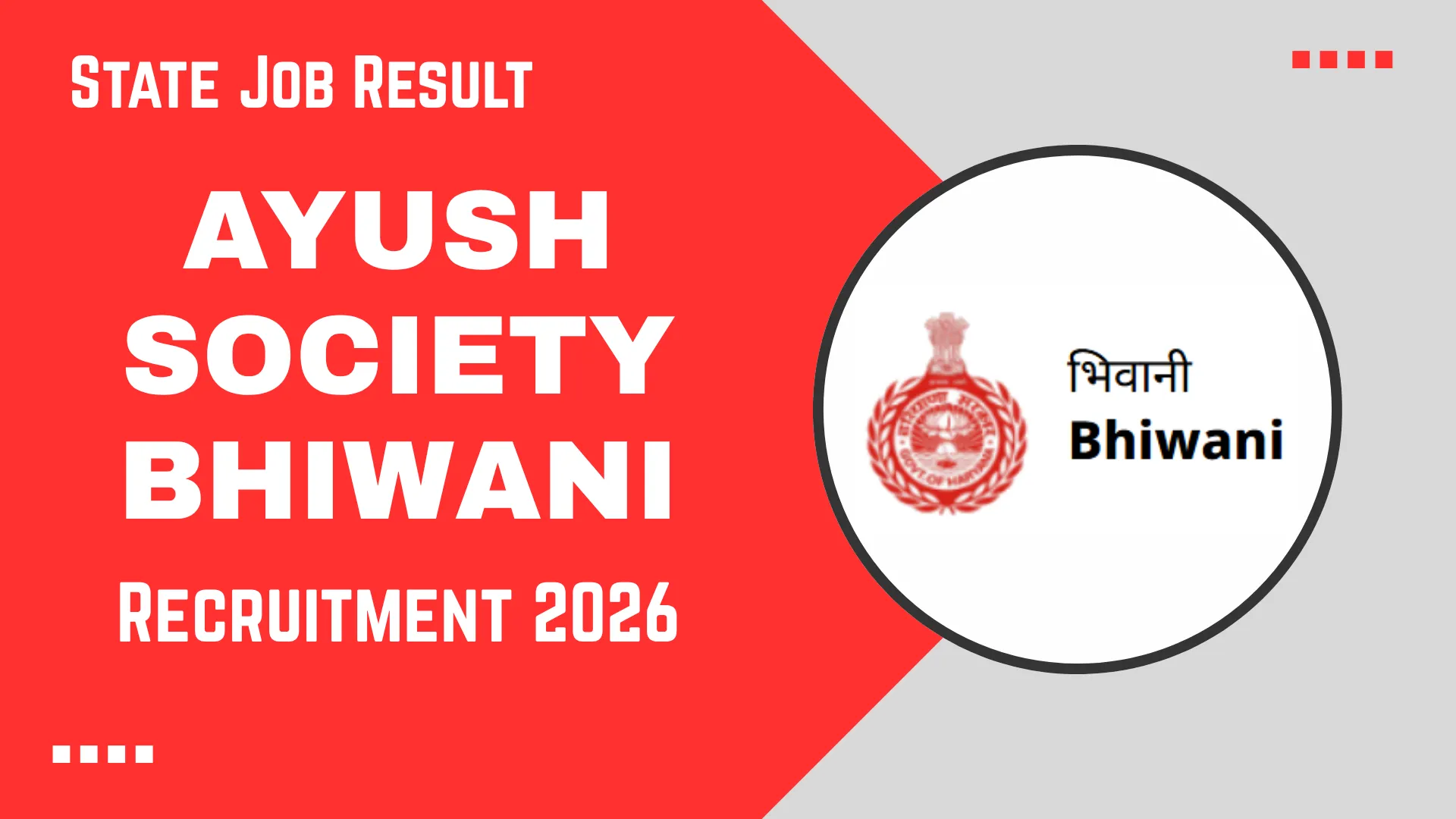 AYUSH Society Bhiwani Recruitment 2026