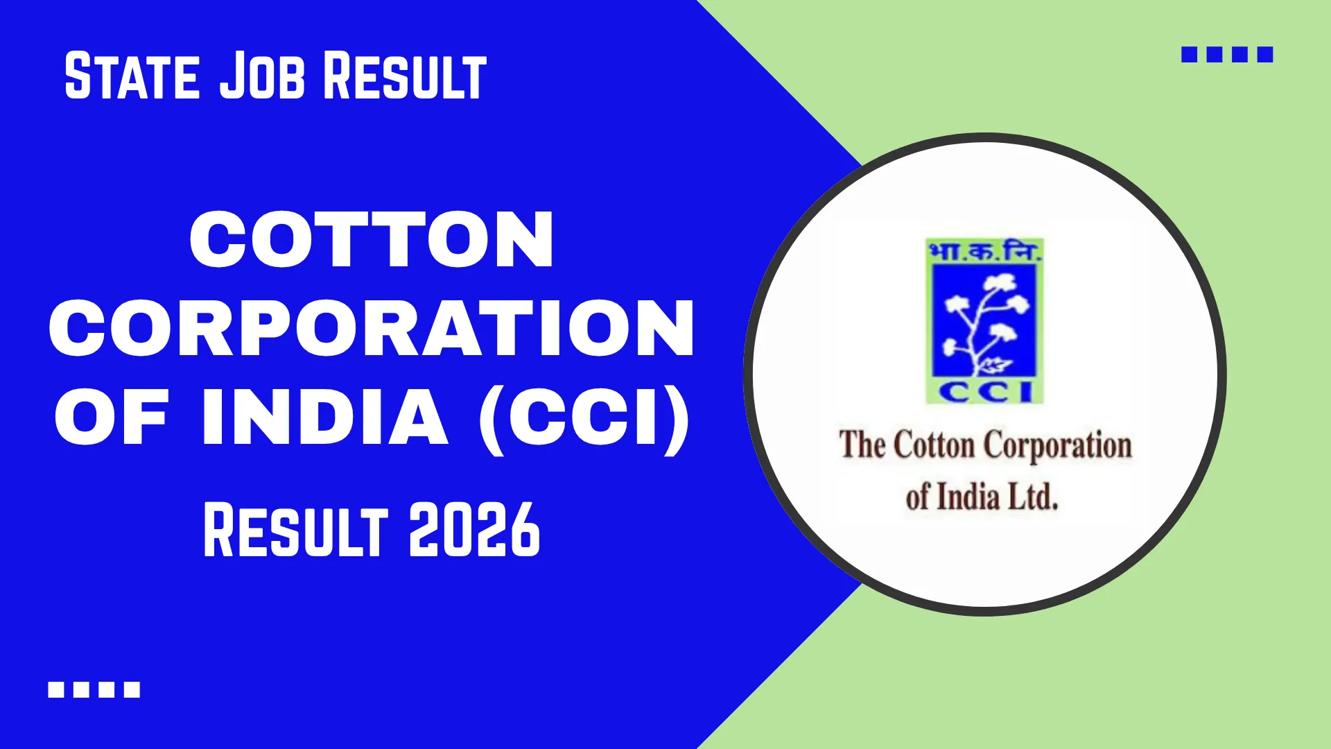 Cotton Corporation of India (CCI) Result 2026