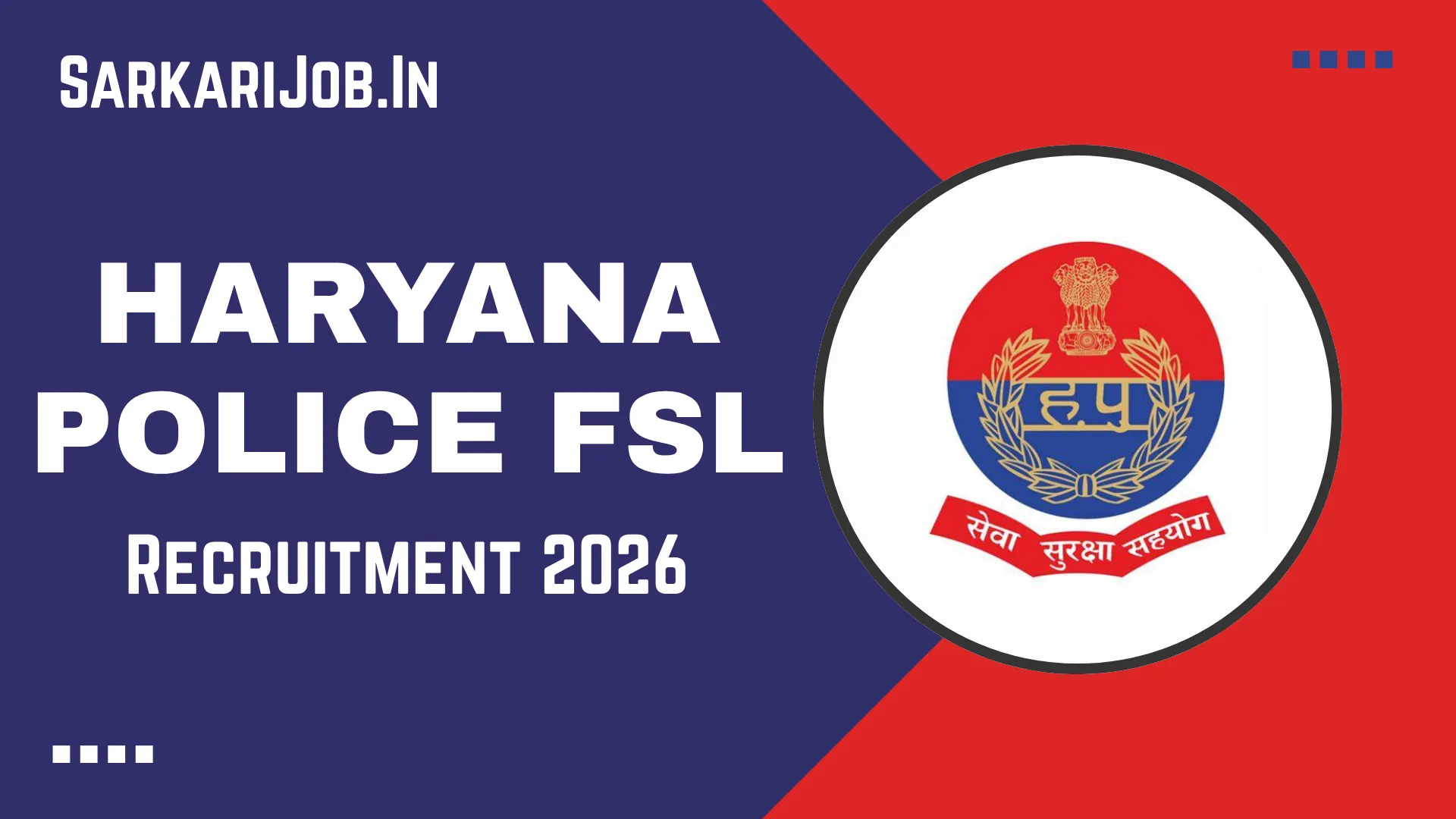 Haryana Police FSL Recruitment 2026
