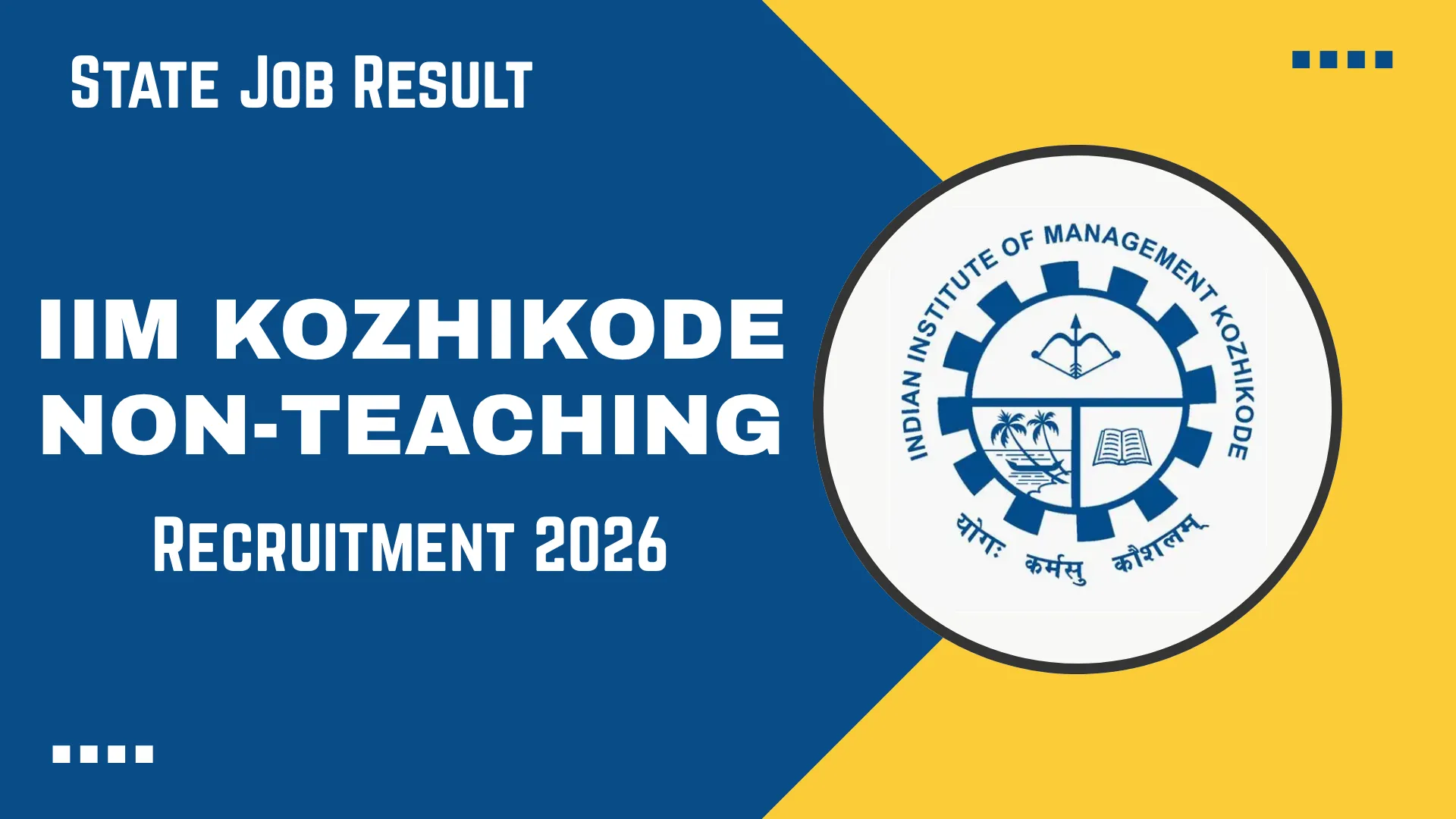 IIM Kozhikode Non-Teaching Recruitment 2026
