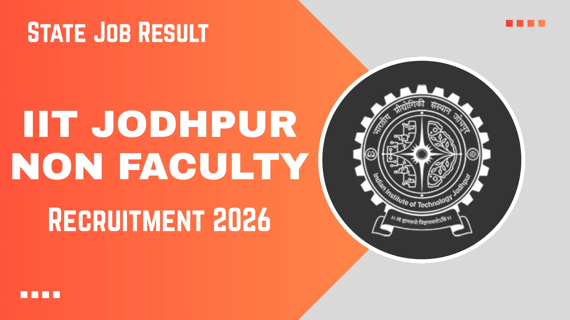 IIT Jodhpur Non Faculty Recruitment 2026
