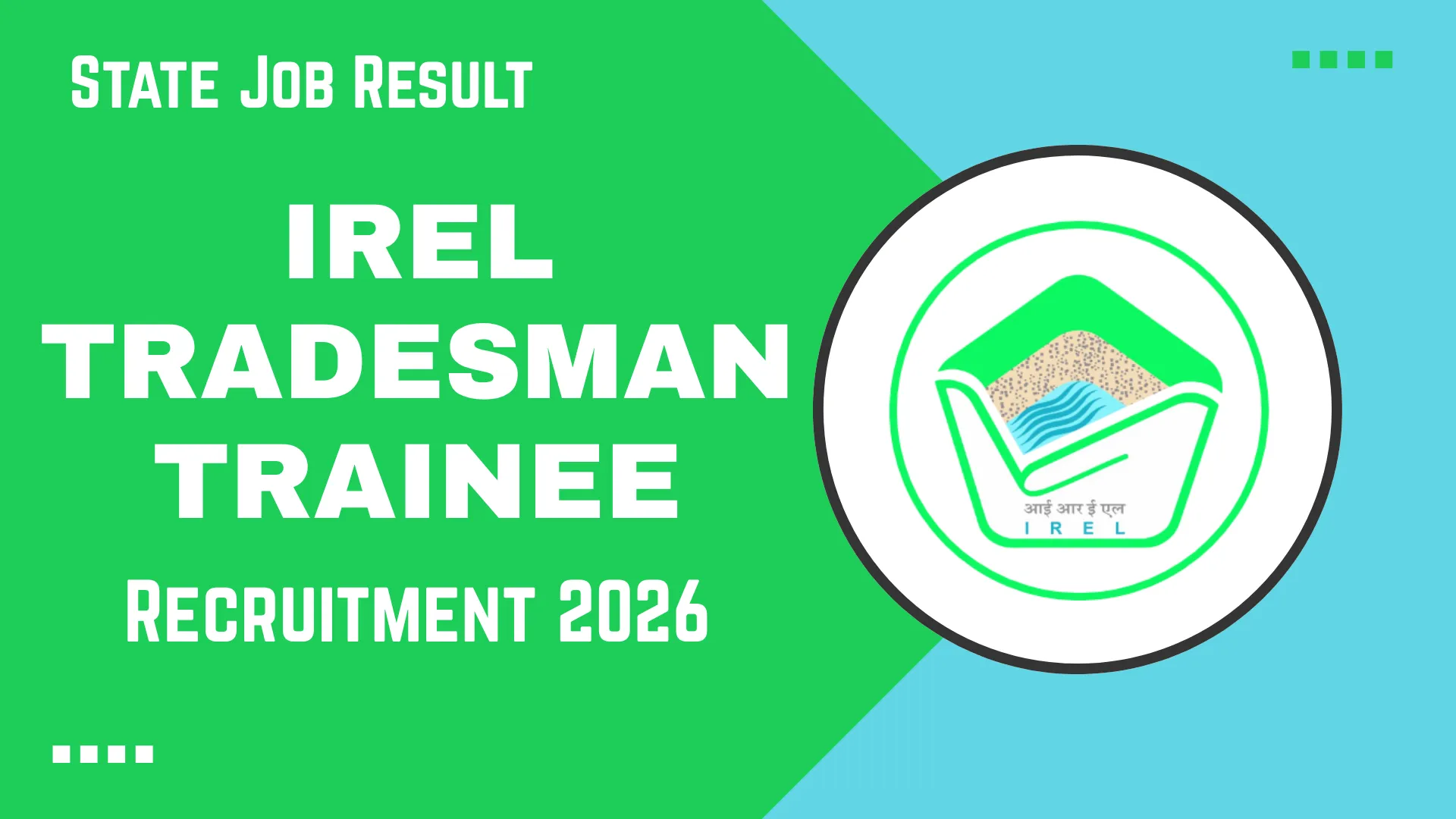 IREL Tradesman Trainee Recruitment 2026
