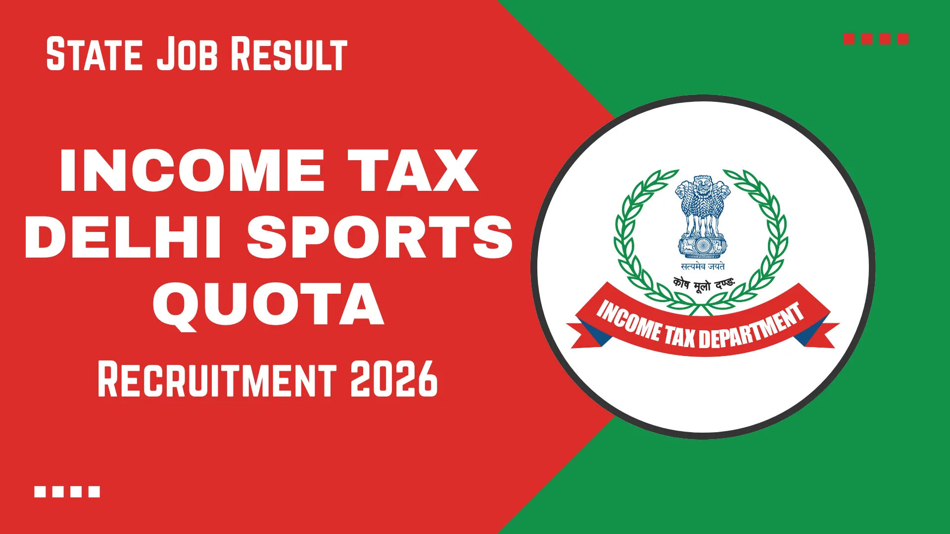 Income Tax Delhi Sports Quota Recruitment 2026