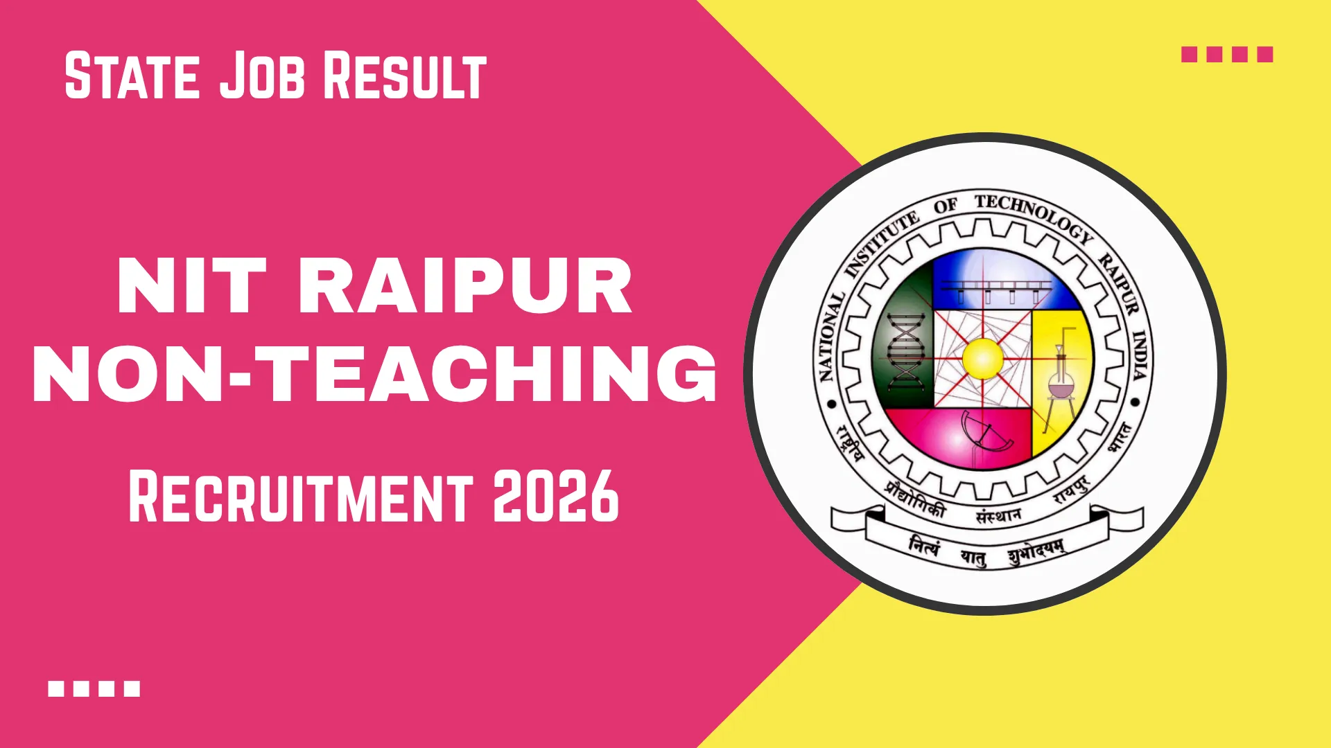 NIT Raipur Non-Teaching Recruitment 2026