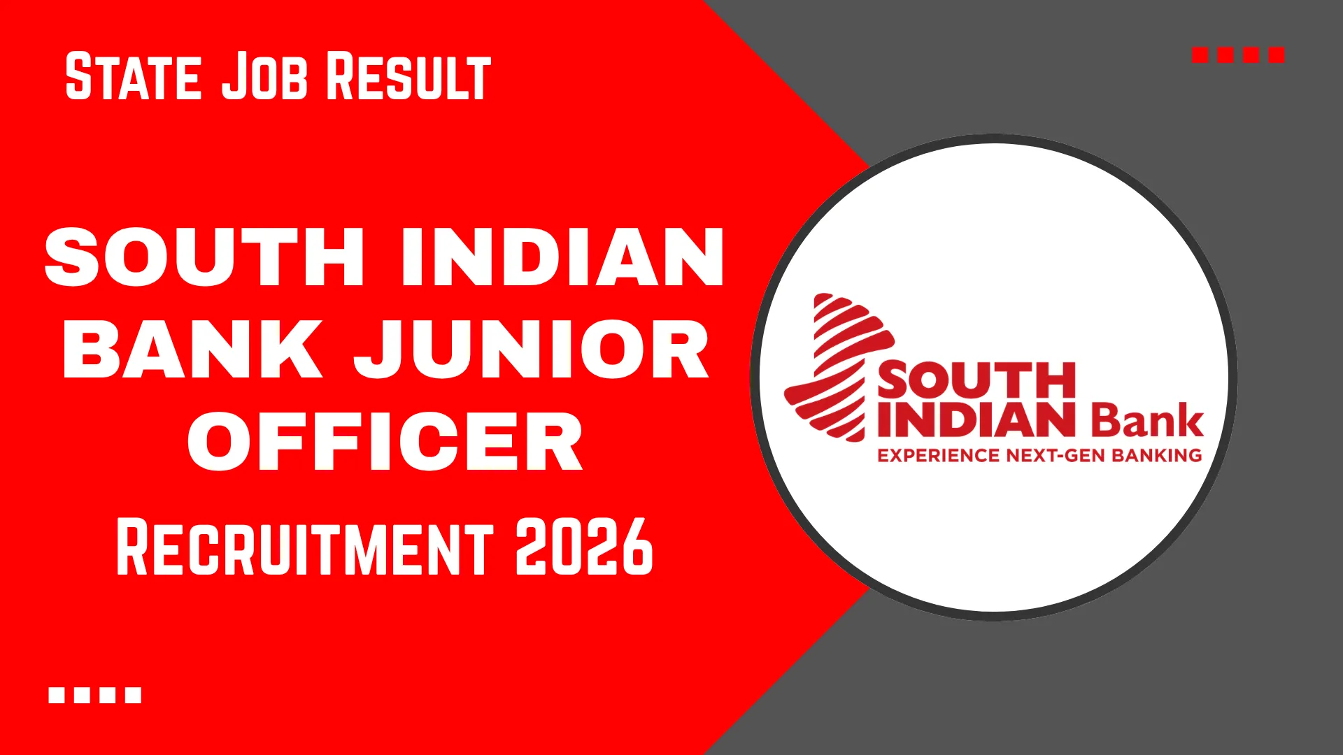 South Indian Bank Junior Officer Recruitment 2026