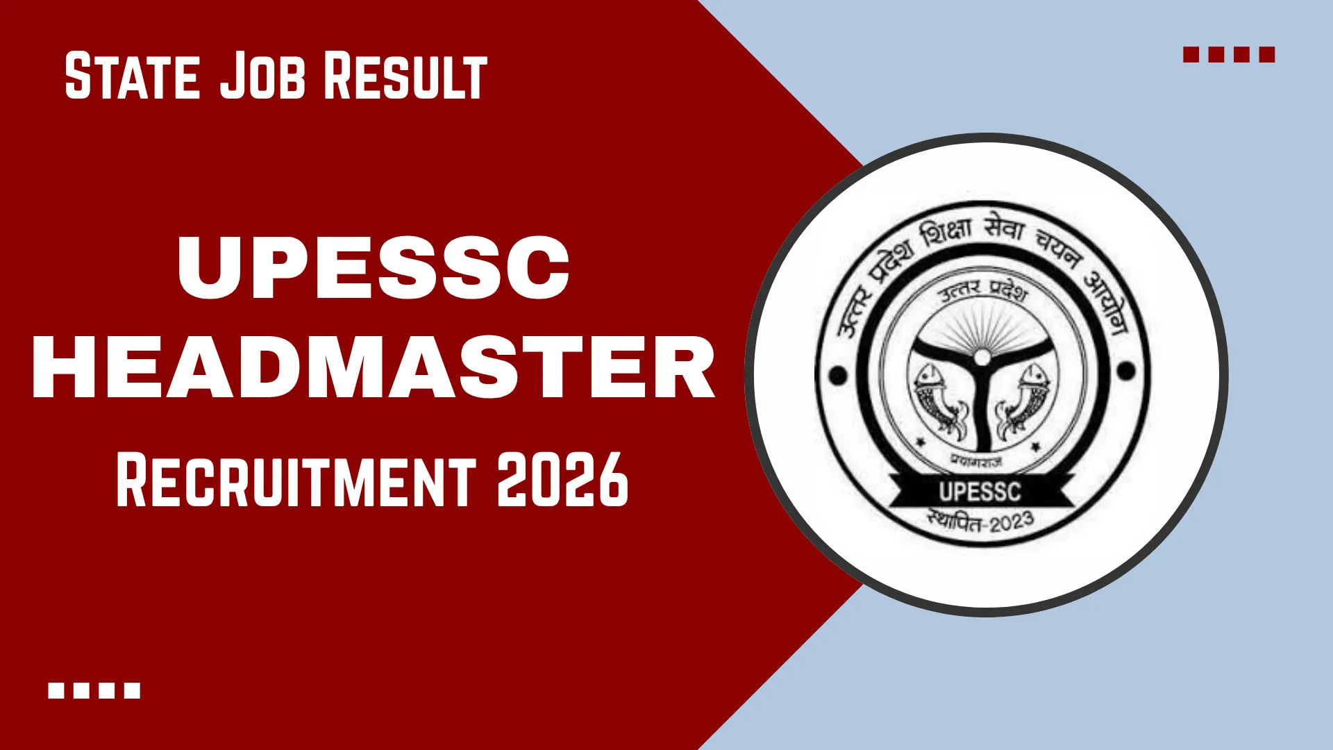 UPESSC Headmaster Recruitment 2026